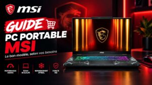 Guide d'achat Pc Portable MSI